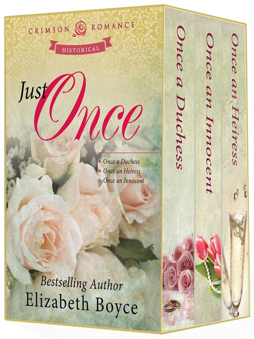 Title details for Just Once by Elizabeth Boyce - Available